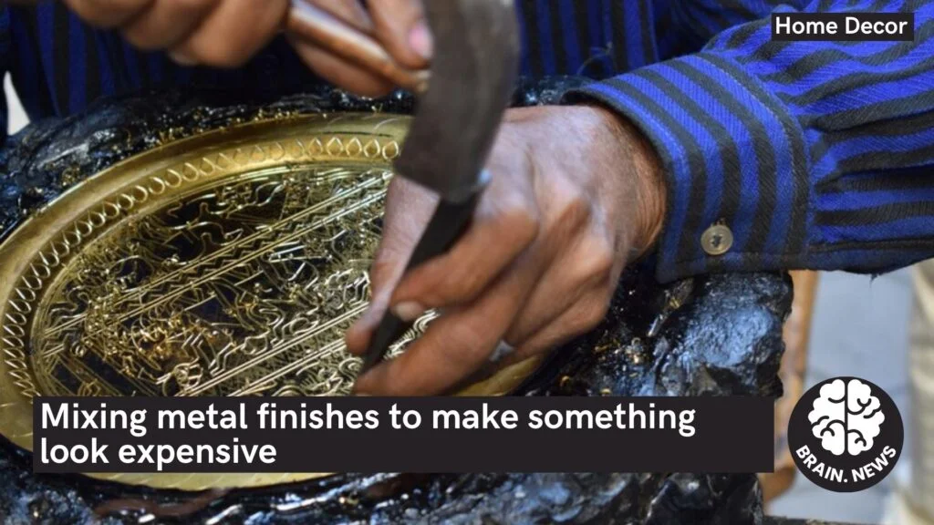 Mixing Metal Finishes to Make Something Look Expensive