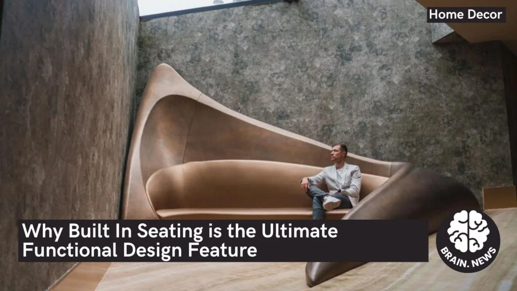 Why Built In Seating is the Ultimate Functional Design Feature