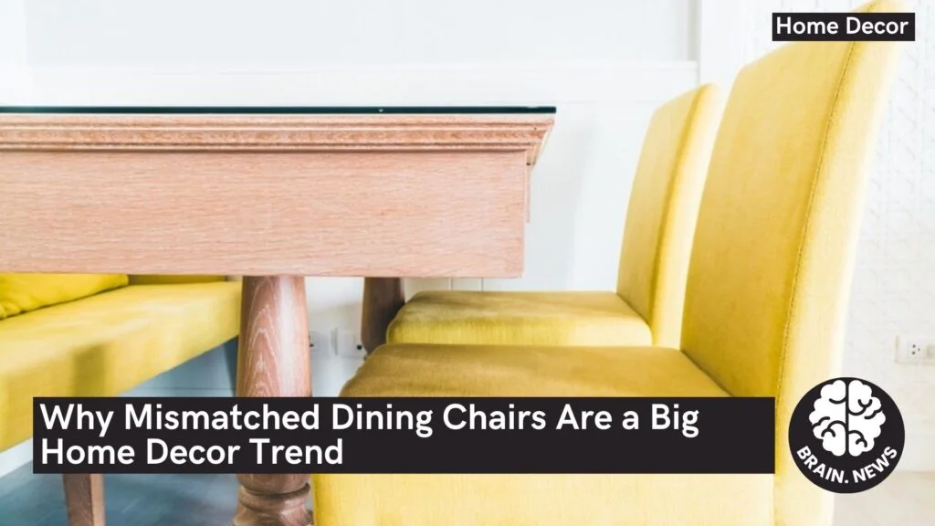 Why Mismatched Dining Chairs Are a Big Home Decor Trend